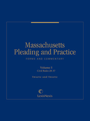 cover image of Massachusetts Pleading and Practice: Forms and Commentary